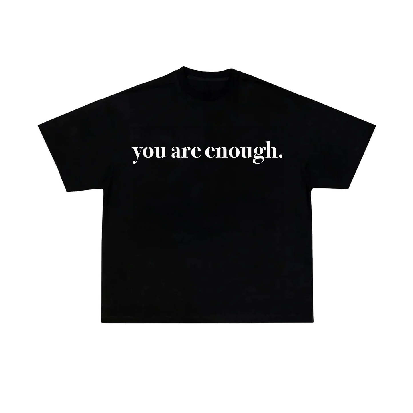 ENOUGH