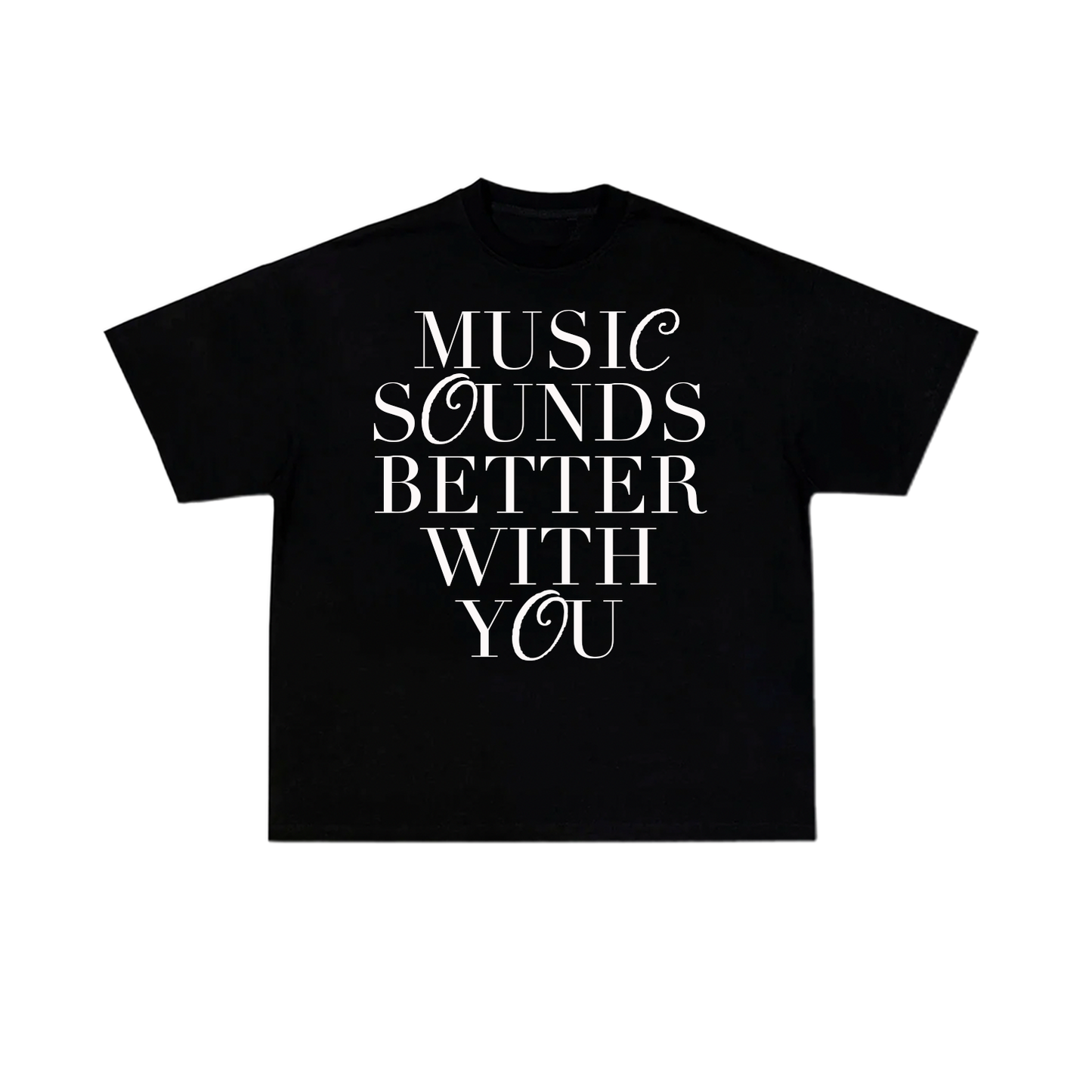 MUSIC SOUNDS BETTER