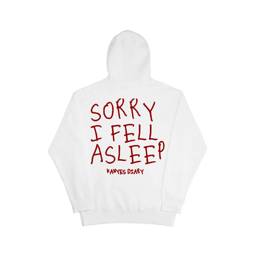 SORRY I FELL ASLEEP