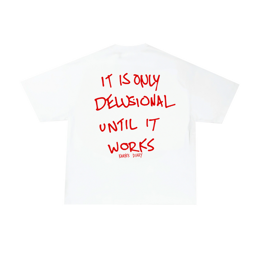DELUSIONAL