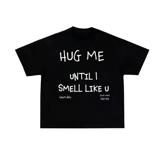 HUG ME