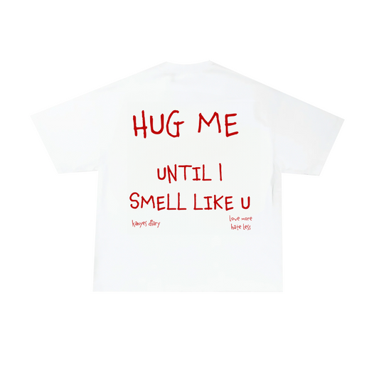 HUG ME
