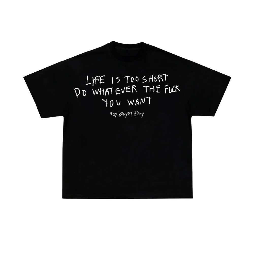 LIFE IS SHORT