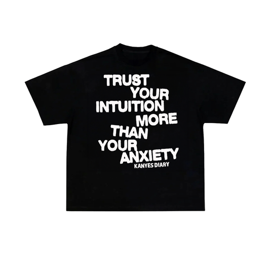 TRUST YOUR INTUITION