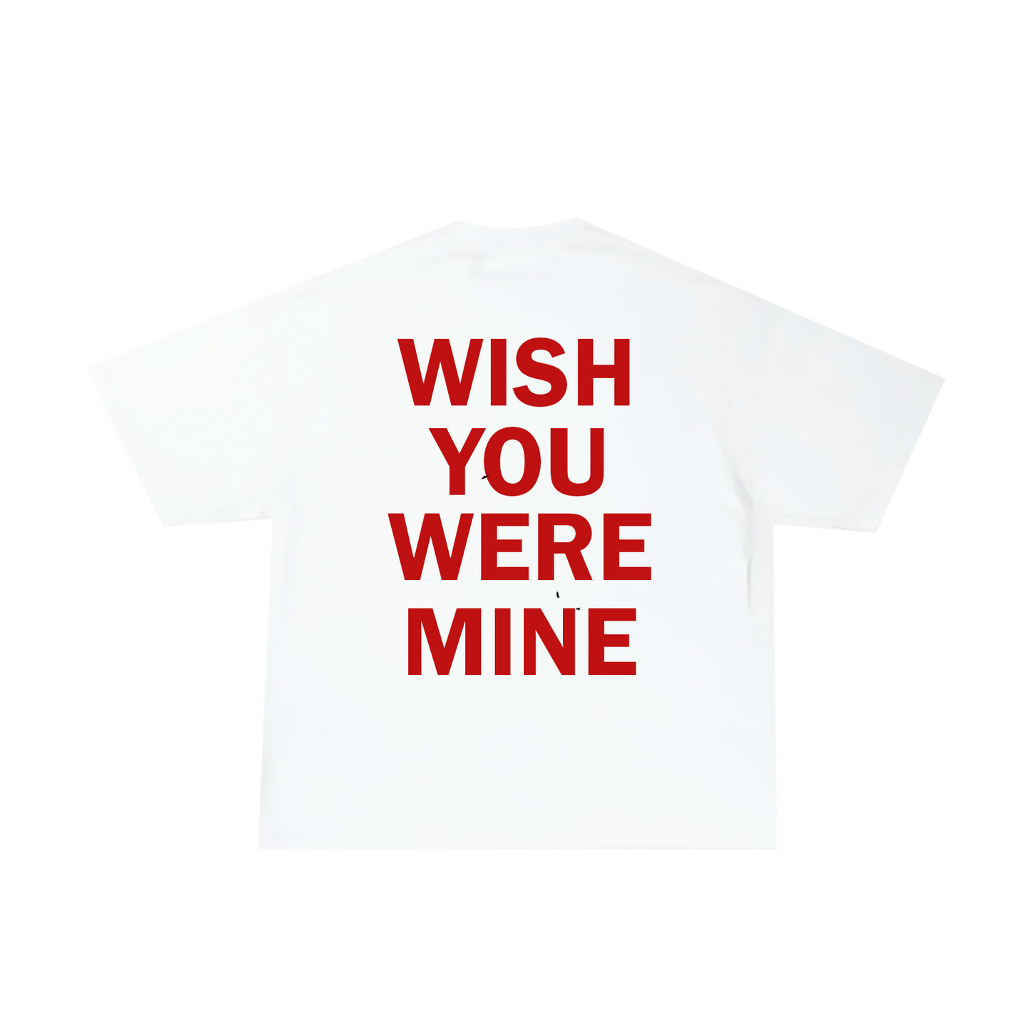 WISH YOU WERE MINE